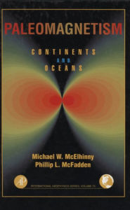 Title: Paleomagnetism: Continents and Oceans, Author: Michael W. McElhinny