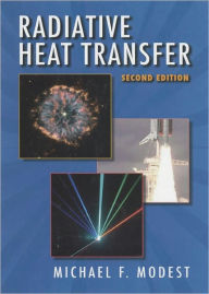 Title: Radiative Heat Transfer, Author: Michael F. Modest