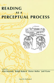 Title: Reading as a Perceptual Process, Author: A. Kennedy