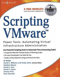 Title: Scripting VMware Power Tools: Automating Virtual Infrastructure Administration, Author: Al Muller