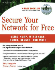 Title: Secure Your Network for Free, Author: Eric Seagren