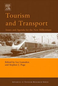 Title: Tourism and Transport: Issues and Agenda for the New Millennium, Author: Les Lumsdon