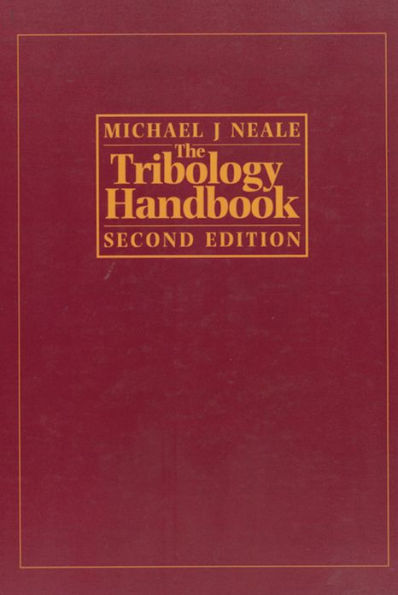 The Tribology Handbook