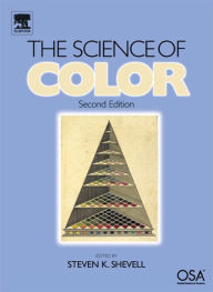 Title: The Science of Color, Author: Steven K. Shevell