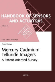 Title: Mercury Cadmium Telluride Imagers: A Patent-oriented Survey, Author: A.C. Onshage