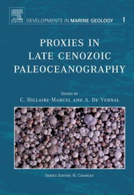 Title: Proxies in Late Cenozoic Paleoceanography, Author: C. Hillaire-Marcel