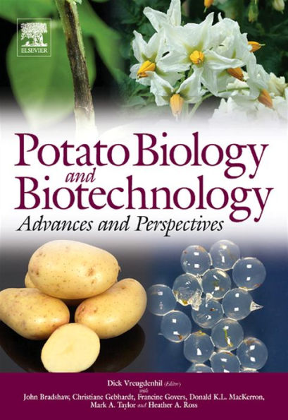 Potato Biology and Biotechnology: Advances and Perspectives