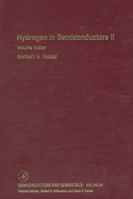 Title: Hydrogen in Semiconductors II, Author: R. K. Willardson