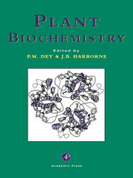 Title: Plant Biochemistry, Author: P. M. Dey