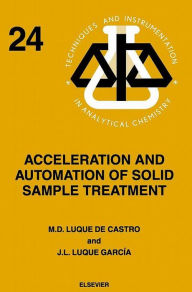 Title: Acceleration and Automation of Solid Sample Treatment, Author: J.L. Luque García