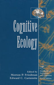 Title: Cognitive Ecology, Author: Morton P. Friedman