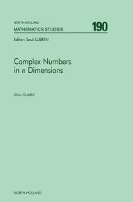 Title: Complex Numbers in n Dimensions, Author: S. Olariu