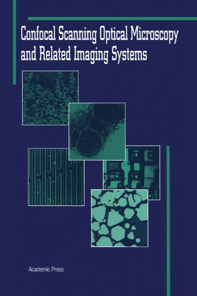 Confocal Scanning Optical Microscopy and Related Imaging Systems