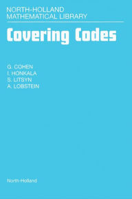 Title: Covering Codes, Author: G. Cohen