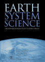 Earth System Science: From Biogeochemical Cycles to Global Changes