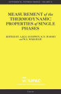 Measurement of the Thermodynamic Properties of Single Phases