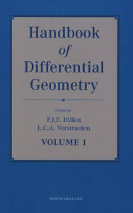 Title: Handbook of Differential Geometry, Volume 1, Author: F.J.E. Dillen