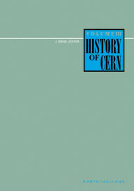 Title: History of CERN, III, Author: J. Krige