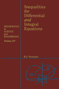 Title: Inequalities for Differential and Integral Equations, Author: William F. Ames