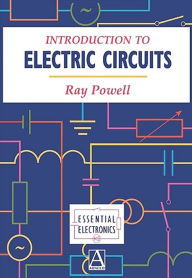 Title: Introduction to Electric Circuits, Author: Ray Powell