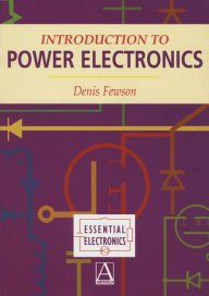 Title: Introduction to Power Electronics, Author: D. Fewson