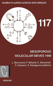 Title: Mesoporous Molecular Sieves 1998, Author: L. Bonneviot