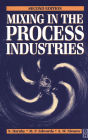 Mixing in the Process Industries: Second Edition