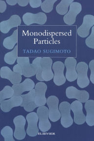 Title: Monodispersed Particles, Author: Tadao Sugimoto
