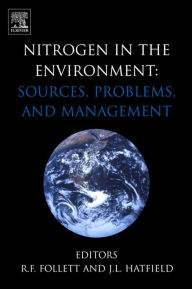 Title: Nitrogen in the Environment: Sources, Problems and Management, Author: R.F. Follett