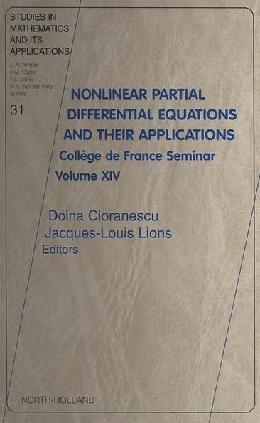 Nonlinear Partial Differential Equations and Their Applications: College de France Seminar Volume XIV