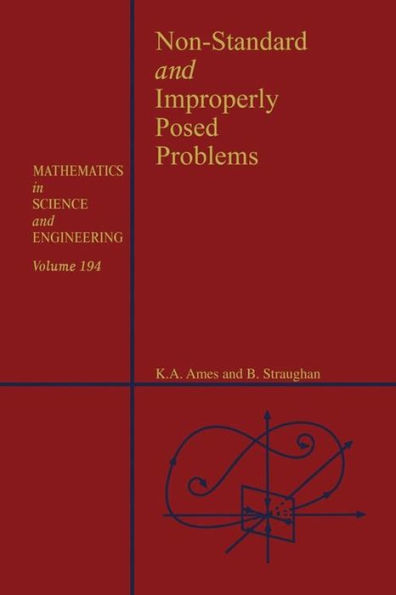 Non-Standard and Improperly Posed Problems