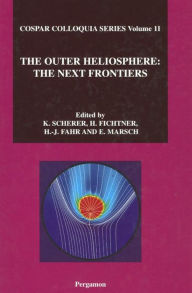 Title: The Outer Heliosphere: The Next Frontiers, Author: E. Marsch