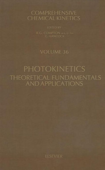 Photokinetics: Theoretical Fundamentals and Applications