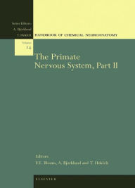 Title: The Primate Nervous System, Part II, Author: T. Hokfelt