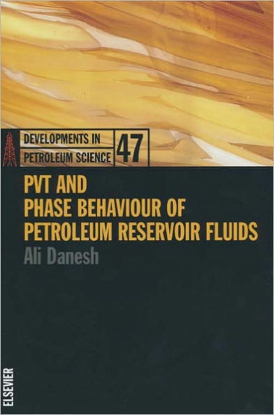 PVT and Phase Behaviour Of Petroleum Reservoir Fluids