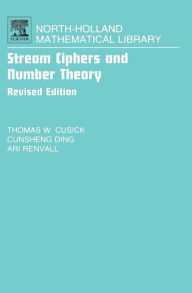 Title: Stream Ciphers and Number Theory, Author: Thomas W. Cusick