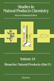 Title: Bioactive Natural Products (Part E): V24, Author: Atta-ur Rahman