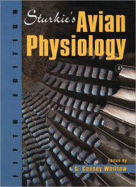 Title: Sturkie's Avian Physiology, Author: G. Causey Whittow