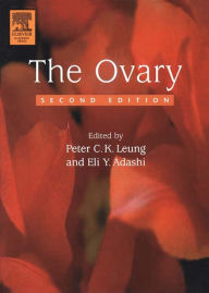 Title: The Ovary, Author: Peter C.K. Leung