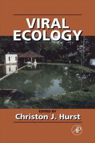 Title: Viral Ecology, Author: Christon J. Hurst