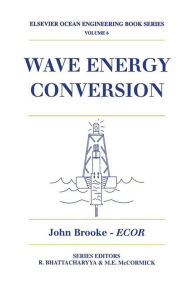 Title: Wave Energy Conversion, Author: John Brooke