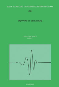 Title: Wavelets in Chemistry, Author: Beata Walczak