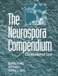 Title: The Neurospora Compendium: Chromosomal Loci, Author: David D. Perkins