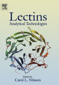 Title: Lectins: Analytical Technologies, Author: Carol L. Nilsson