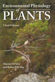 Title: Environmental Physiology of Plants, Author: Alastair H. Fitter