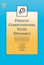Parallel Computational Fluid Dynamics 2006: Parallel Computing and its Applications