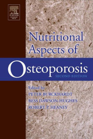 Title: Nutritional Aspects of Osteoporosis, Author: Peter Burckhardt