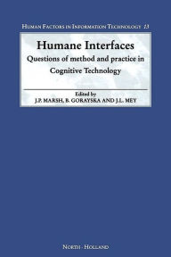 Title: Humane Interfaces: Questions of Method and Practice in Cognitive Technology, Author: J.P. Marsh