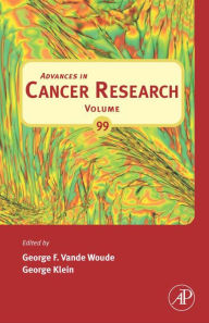 Title: Advances in Cancer Research, Author: George F. Vande Woude