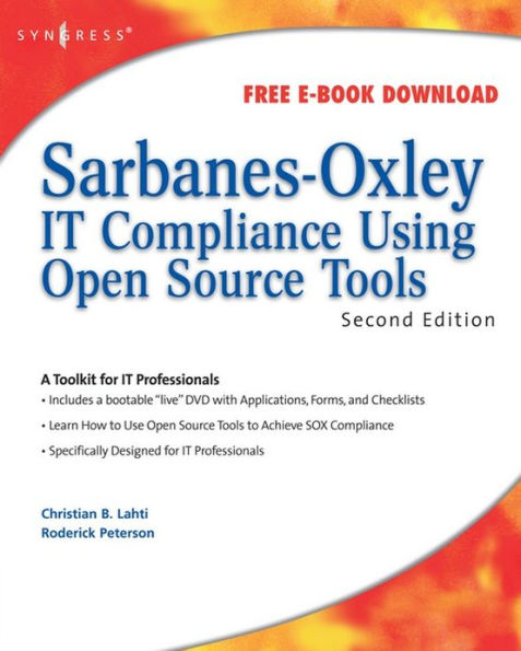 Sarbanes-Oxley IT Compliance Using Open Source Tools